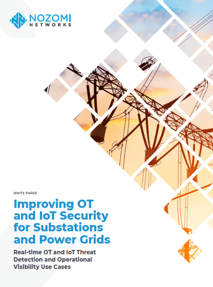 Improving OT and IoT Security for Substations and Power Grids
