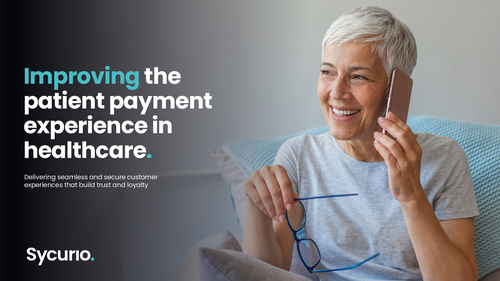 Improving the Patient Payment Experience in Healthcare