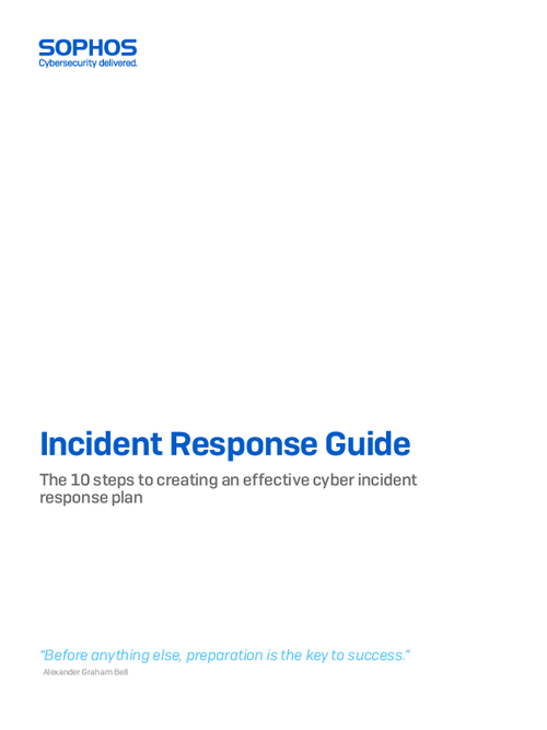 Incident Response Guide: 10 steps to a Successful and Effective Incident Response Plan