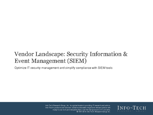 Security Information Event Management (SIEM): Vendor Landscape