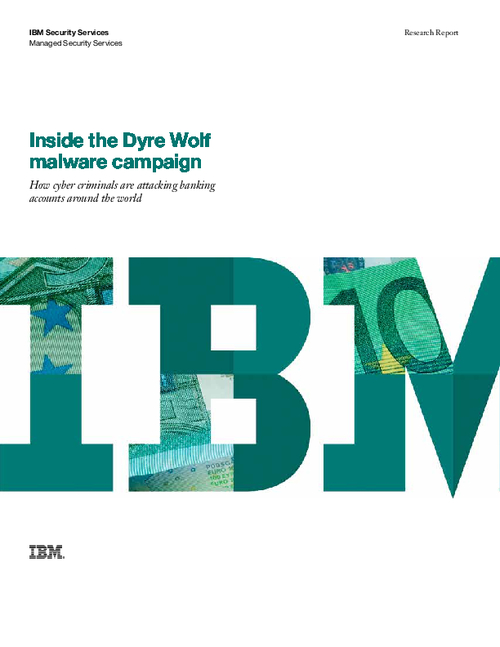 Inside the Dyre Wolf Malware Campaign