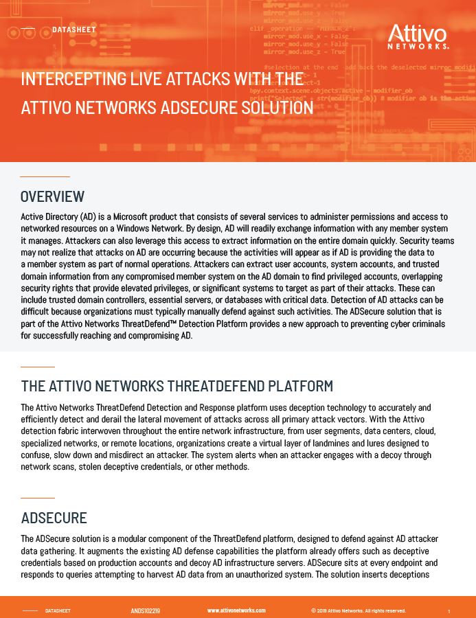 Intercepting Live Attacks With The Attivo Networks AdSecure Solution