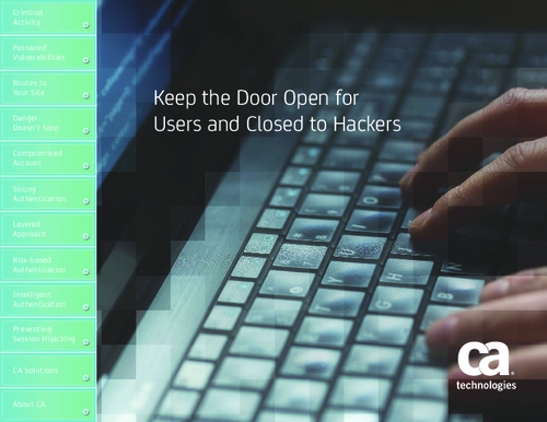 Keep the Door Open for Users and Closed to Hackers