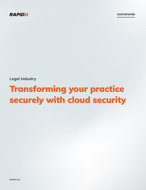 Legal Industry - Transforming your Practice Securely with Cloud Security
