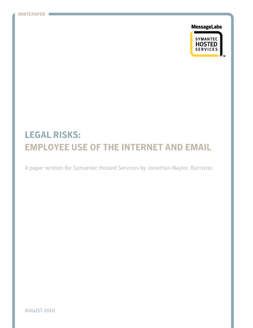 Legal Risks of Uncontrolled Email & Web