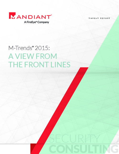 M-Trends 2015: A View From the Front Lines
