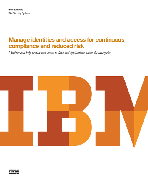 Manage Identities and Access for Continuous Compliance and Reduced Risk