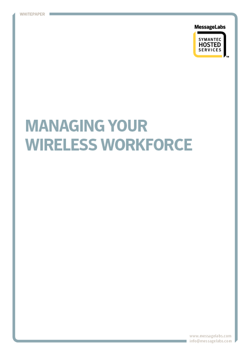 Managing Your Wireless Workforce