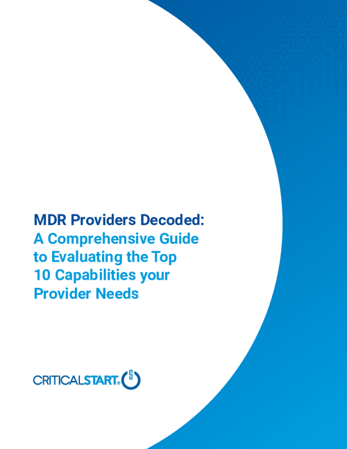 MDR Providers Decoded: A Comprehensive Guide to Evaluating the Top 10 Capabilities your Provider Needs