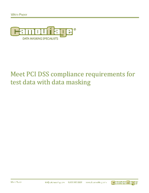 Meet PCI DSS Compliance Requirements for Test Data with Data Masking
