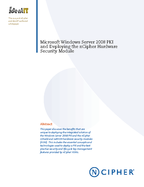 Microsoft Windows Server 2008 PKI and Deploying the nCipher Hardware Security Module