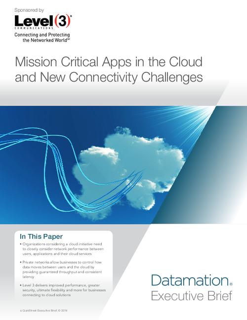 Mission Critical Apps in the Cloud and New Connectivity Challenges