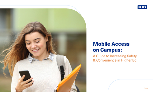 Securing the Campus: Embracing Mobile Access for Safety & Convenience in Higher Ed