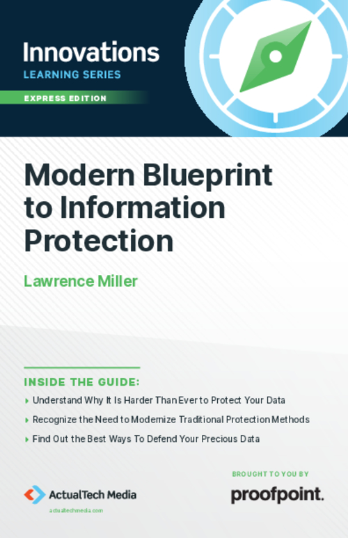 Modern Blueprint to Information Protection
