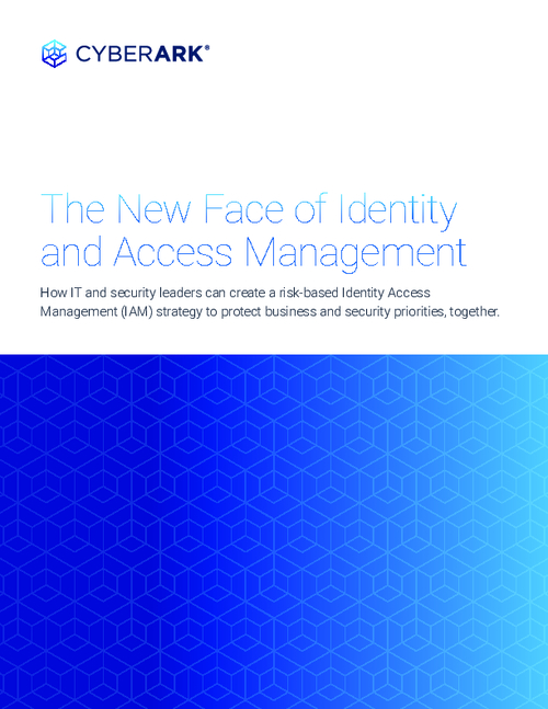 The New Face of Identity and Access Management