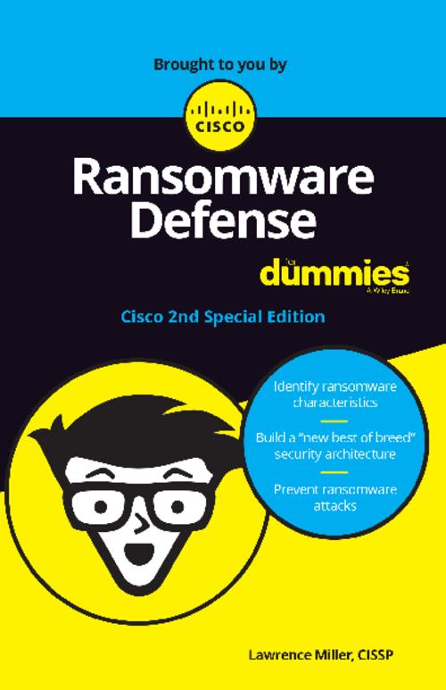 NEW for 2020: Ransomware Defense For Dummies - 2nd Edition