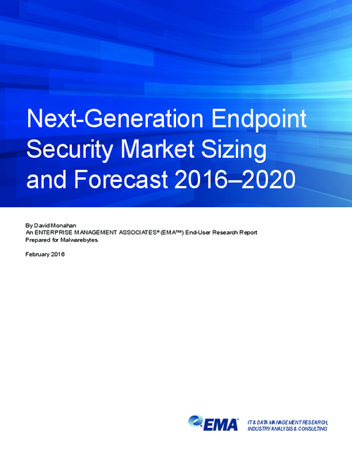 Next-Generation Endpoint Security Market Sizing and Forecast Through 2020