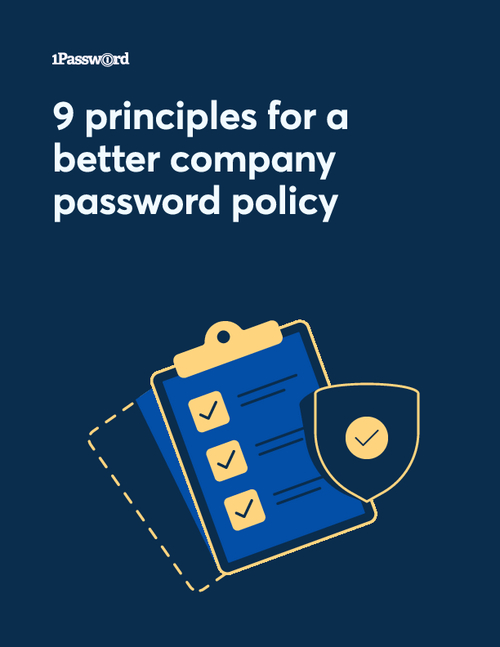 Nine Principles for a Better Company Password Policy