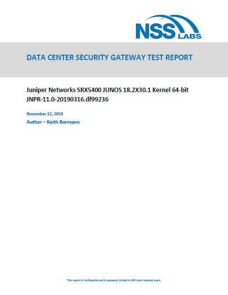 NSS Labs' 2019 Data Center Security Gateway Test Report