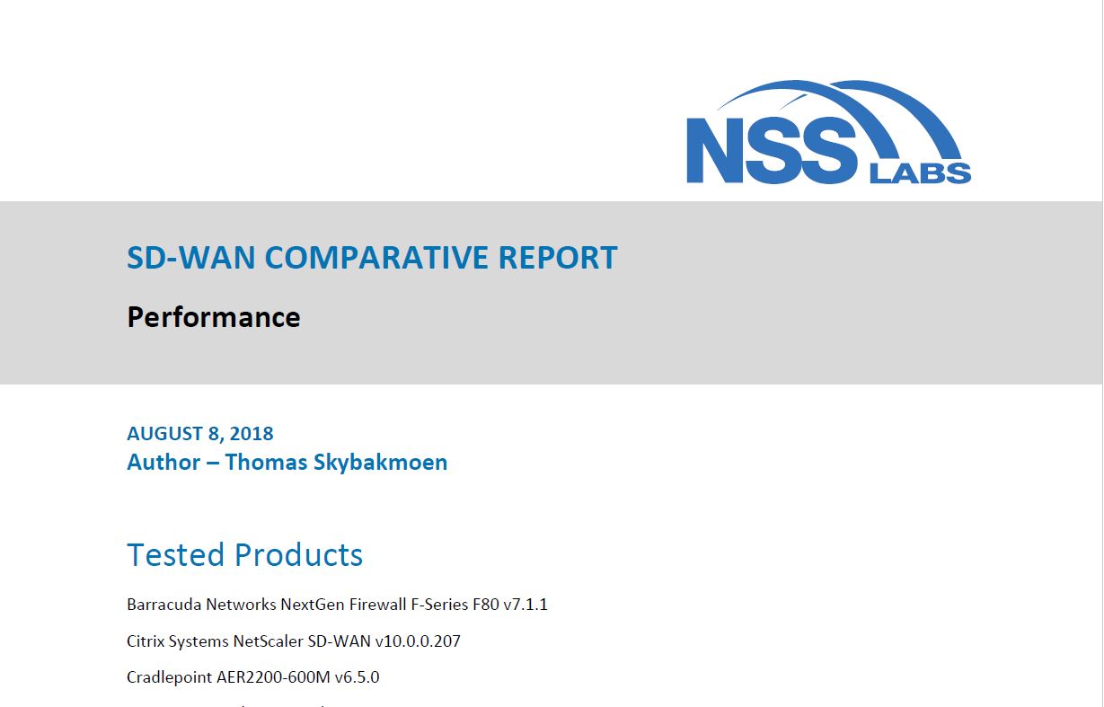 NSS Labs Comparative Report: What You Need To Know When Selecting SD-WAN Solutions