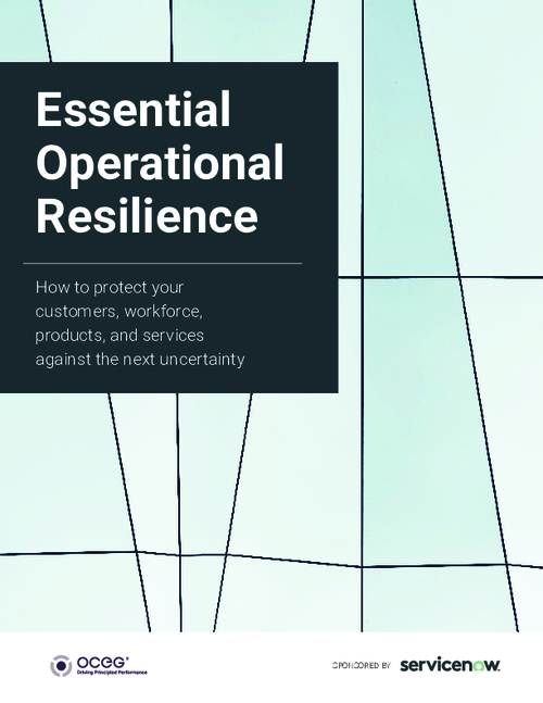 OCEG Think Tank White Paper: Essential Operational Resilience