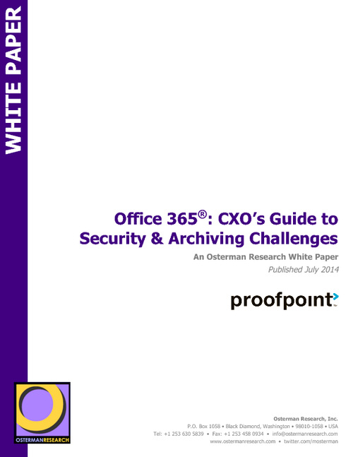 Office 365: CXO's Guide to Security and Archiving Challenges