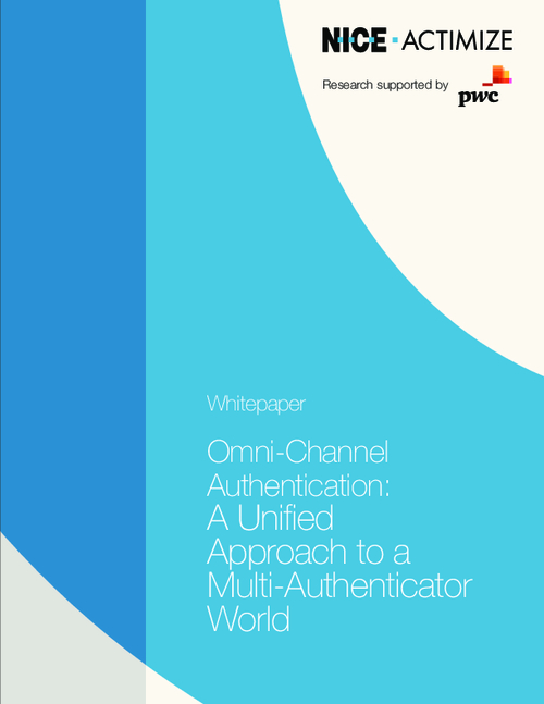 Omni-Channel Authentication: A Unified Approach to a Multi-Authenticator World