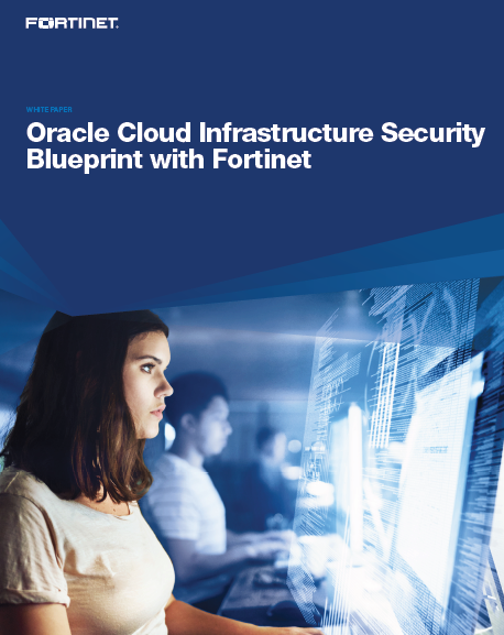 Oracle Cloud Infrastructure Security Blueprint with Fortinet