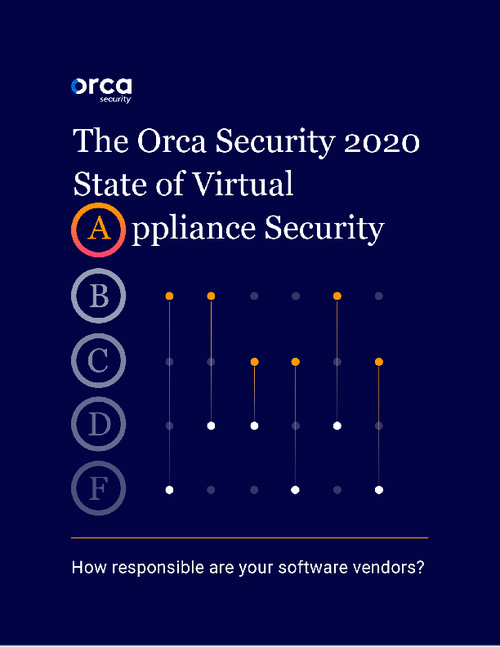 The Orca Security 2020 State of Virtual Appliance Security Report