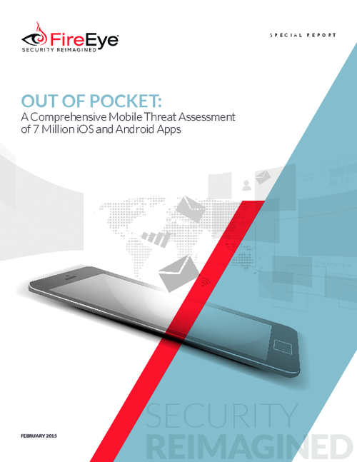Out of Pocket: A Comprehensive Mobile Threat Assessment