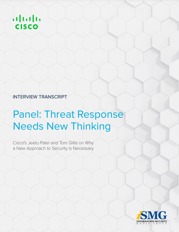 Panel: Threat Response Needs New Thinking