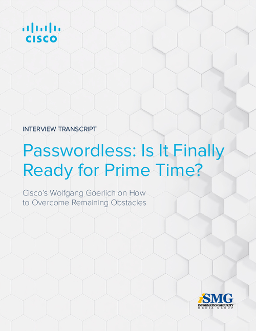 Passwordless: Is It Finally Ready for Prime Time?