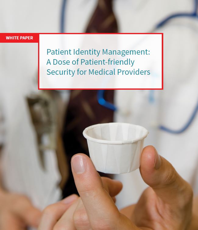 Patient Identity Management: A Dose of Security for Medical Providers