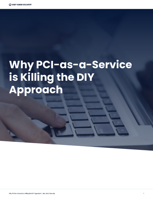 Why PCI-as-a-Service is Killing the DIY Approach