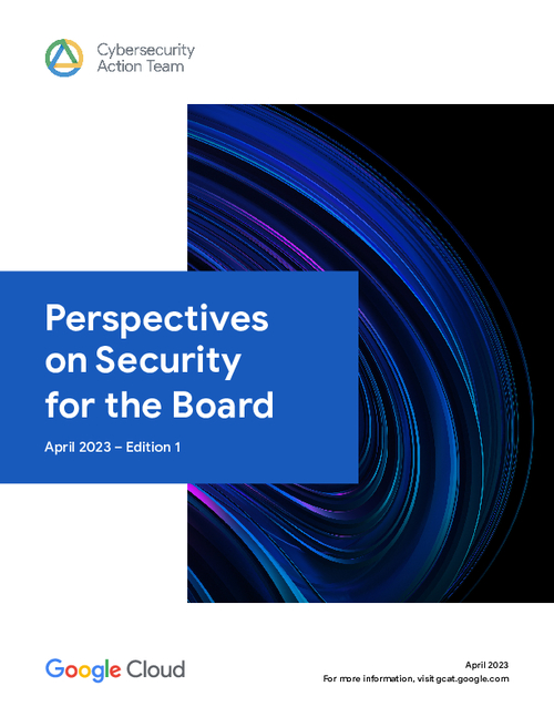 Perspectives on Security for the Board
