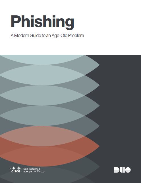 Phishing: A Modern Guide to an Age-Old Problem