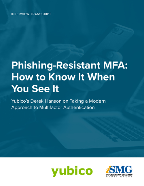 Phishing-Resistant MFA: How to Know it When You See it