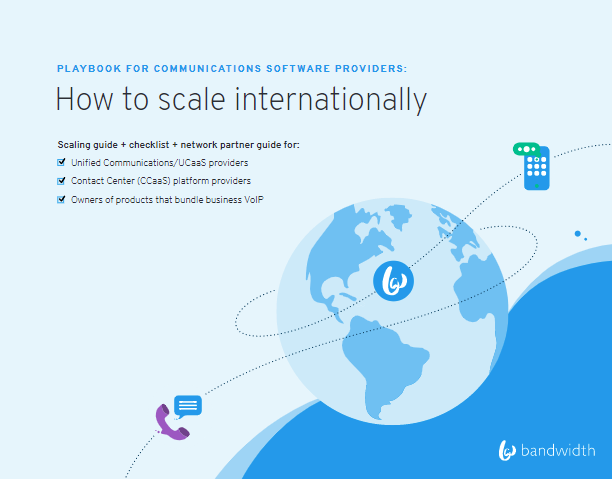 Playbook For Communication Software Providers: How to scale internationally