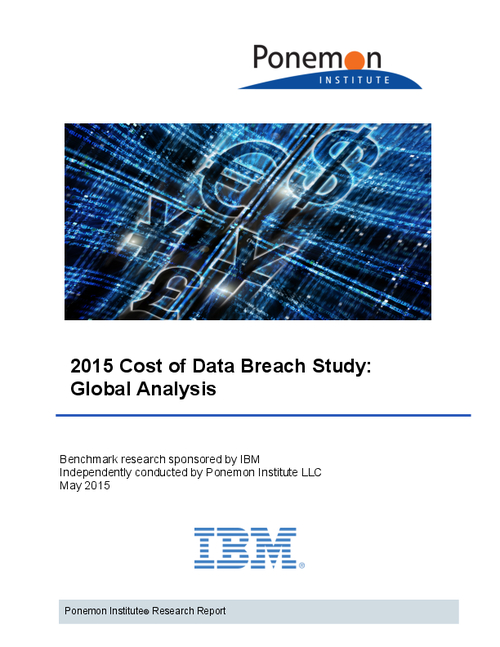 Ponemon: 2015 Cost of Data Breach Study (Global Analysis)