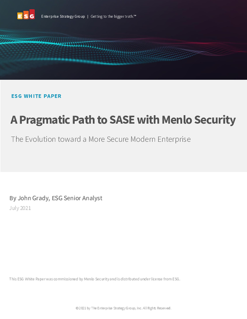 A Pragmatic Path to SASE with Menlo Security