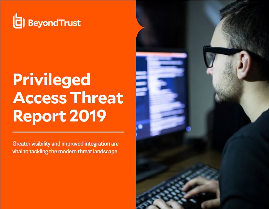 Privileged Access Threat Report 2019