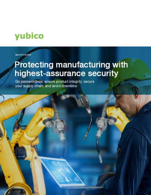 Protecting Manufacturing with Highest-Assurance Security