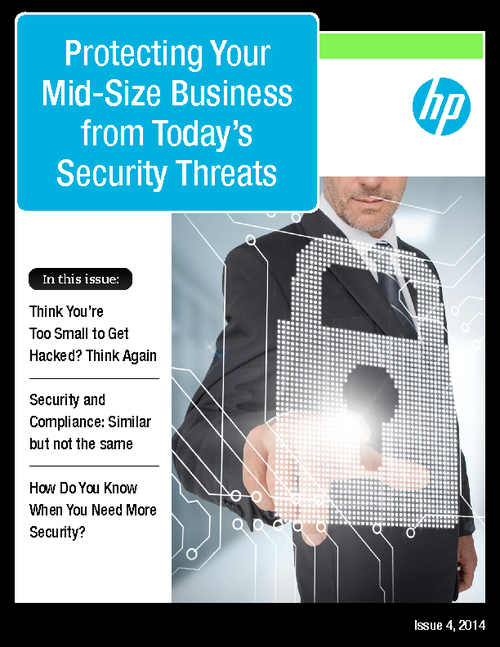 Protecting Your  Mid-Size Business  from Today's Security Threats