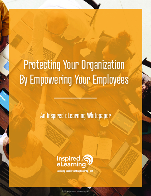 Protecting Your Organization By Empowering Your Employees
