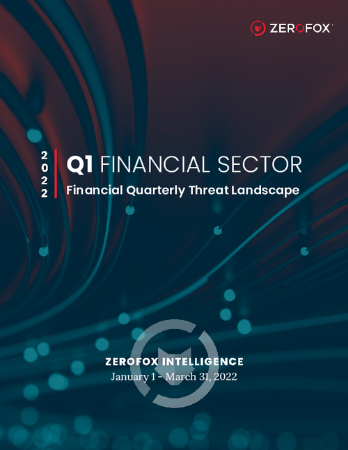 Q1 Financial Sector Threat Landscape
