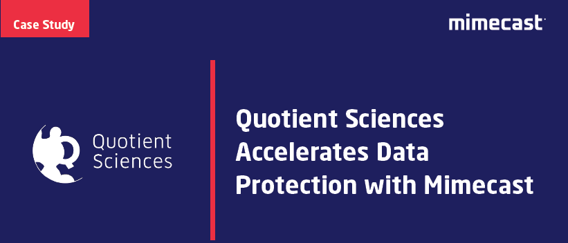 Quotient Sciences Accelerates Data Protection