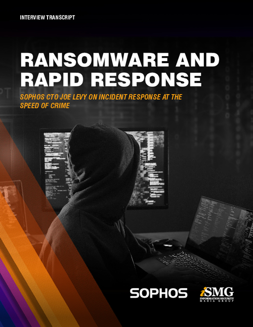 Ransomware and Rapid Response : Sophos CTO Joe Levy on Incident Response at the Speed of Crime