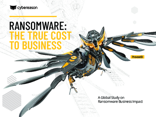 Ransomware:  The True Cost to Business