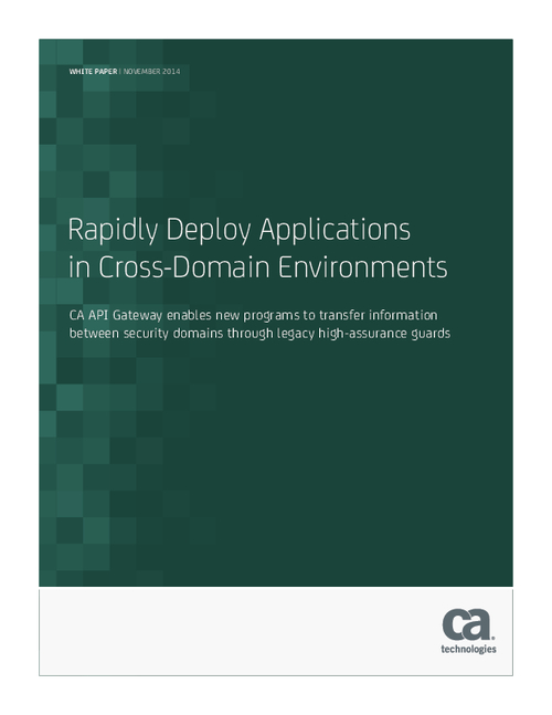 Rapidly Deploy Applications in Cross-Domain Environments