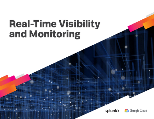 Real-Time Visibility and Monitoring With Google Cloud and Splunk